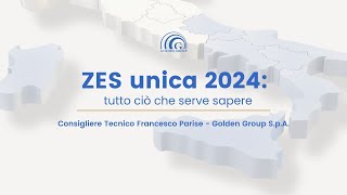 ZES Unica 2024 tutto ciò che serve sapere [upl. by Daloris]