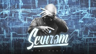 Miri Yusif — Sevirəm Rəsmi Audio [upl. by Hairakcaz]