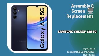 Samsug galaxy A15 5g screen replacement review [upl. by Urita]