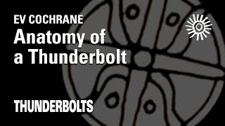 Ev Cochrane Anatomy of a Thunderbolt  Thunderbolts [upl. by Heaps]