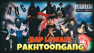 KKA x AkPathan  Rap Lewani  Official Video  PakhtoonGang Ep Pashto Rap 2022 [upl. by Owens343]