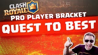 QUEST TO BEST QTB  PRO BRACKET TOURNAMENT FINAL  Clash Royale Live eSports [upl. by Nuhsal]