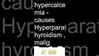 Hypercalcemia  Causes [upl. by Hairaza]