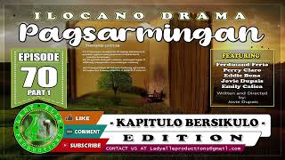 PAGSARMINGAN EPISODE 70 PART1  BEST ILOCANO DRAMA  LADY ELLE PRODUCTIONS [upl. by Ebert]