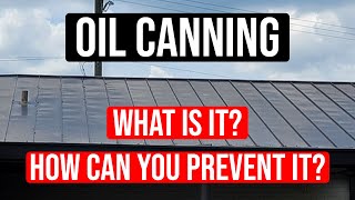 What is Oil Canning and How to Prevent It [upl. by Elinad]