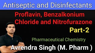 Antiseptic and Disinfectants Structure and Nomenclature of Drugs by Avrendra Singh MPharm part2 [upl. by Ramilahs]