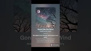 Gone like the wind [upl. by Nelyahs]