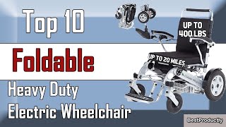 ✅ 10 Best Foldable Electric Wheelchairs  Whats your favorite [upl. by Aprilette]