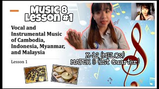 MAPEH Music 8 Lesson 1  Vocal and Instrumental Music of Cambodia Indonesia Myanmar and Malaysia [upl. by Weinreb]