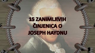 Joseph Haydn  15 zanimljivih činjenica [upl. by Belda]