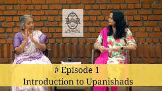 Ep 1  Upanishads  The Essence of Vedic Philosophy [upl. by Euell]