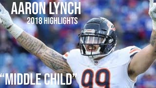 Aaron Lynch  Official Highlights ᴴᴰ  quotMiddle Childquot  Chicago Bears [upl. by Sinai533]