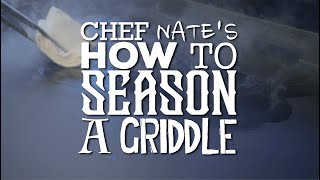 How To Season A New Blackstone Griddle with Chef Nate [upl. by Jariah]