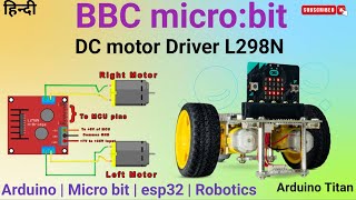 DC motor control using L298N with micro bit  Micro bit  L298N  micro projects [upl. by Mortimer850]