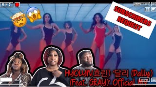 🔥🔥🔥  FIRST TIME REACTING TO HYOLYN효린 달리 Dally Feat GRAY Official MV [upl. by Adnohsed]