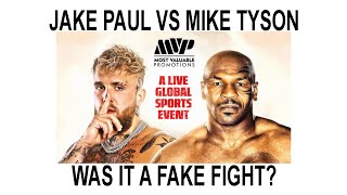 JAKE PAUL VS MIKE TYSON  WAS IT A FAKE FIGHT [upl. by Mloc315]