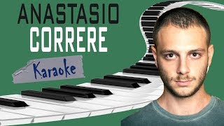 ANASTASIO  Correre Sanremo 2019 KARAOKE Piano Instrumental [upl. by Adrial]