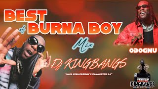 Best of BURNA BOY Mix 2024 City boys Last last Plenty On the low Ye amp more [upl. by Scully]