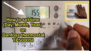 How to set the time on Danfoss Thermostat TP5000SI Day Month and Year [upl. by Niassuh863]