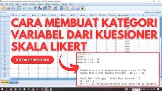 Cara Membuat Kategorisasi Variabel Berdasarkan Kuesioner Skala Likert Menggunakan SPSS [upl. by Dekeles28]