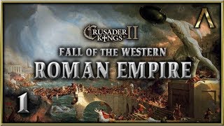 Crusader Kings 2  Fall of the Western Roman Empire  Pt1 quotThe Ambitious Romanquot WTWSMS Mod [upl. by Anerys308]