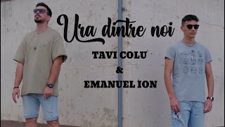 Tavi Colu amp Emanuel Ion  Ura dintre noi [upl. by Reinertson]