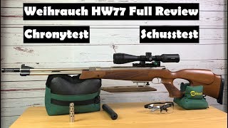 Luftgewehr Weihrauch HW77 mit V Mach Tuning Kit  Full Review und Schusstest [upl. by Eba]