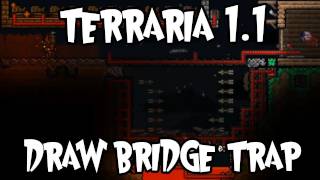 Terraria 11  Drawbridge Trap Wire [upl. by Nananne]