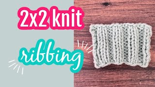 How To Knit 2x2 Rib Flat And In The Round Video Tutorial [upl. by Devon373]