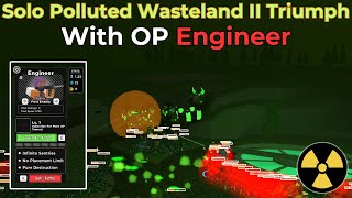 Solo Polluted Wasteland II But Engineer Have UNLIMITED Sentries OP  Tower Defense Simulator [upl. by Breh]