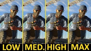 Watch Dogs 2  GTX 1050 Ti  i57400  Low vs Medium vs High vs Ultra  1080p [upl. by Suivatram]