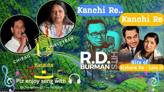 Kanchi Re Kanchi ReDuet on KaraokePlz Njoy song with Headphone🎧Hope Ull like it Thank You [upl. by Nawotna]