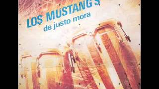 Los Mustang´s de Justo Mora  El Fiestón  Autor  D  D [upl. by Rollo]