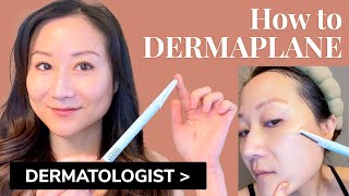 How to DERMAPLANE  Dermatologists Guide to Safe AtHome Dermaplaning [upl. by Nnairet243]