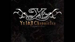 Ys I amp II Chronicles  First Step Towards Wars [upl. by Avah]