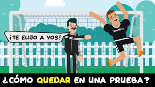 Como QUEDAR en una prueba de FÚTBOL [upl. by Georg]