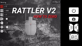 How to zero a Rattler V2 thermal rifle scope [upl. by Eberly642]