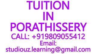 TUITION IN PORATHISSERY for CBSE ICSE ISC NIOS STATE BOARD MATHS SCIENCE PHYSICS CHEMISTRY [upl. by Ardena]