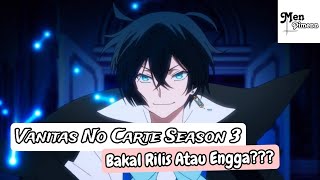 Vanitas No Carte Season 3 Bakal Rilis Atau Engga [upl. by Nerte63]