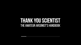 Thank You Scientist  The Amateur Arsonists Handbook karaoke [upl. by Booma]