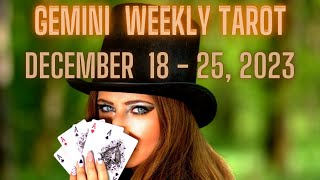 Gemini Weekly Tarot December 18  25 2023 [upl. by Ardith584]