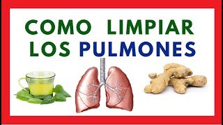 🔥 5 Formas De Limpiar Los PULMONES RÁPIDO [upl. by Somerville9]