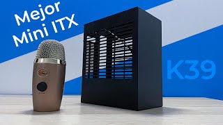 K39  La MEJOR caja MINI ITX Para TU PC  Review Completa [upl. by Nador]