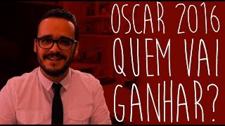 OSCAR 2016  QUEM VAI GANHAR [upl. by Henryk]