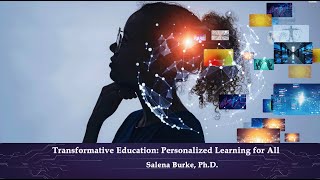 Transformative Education Personalized Learning for All [upl. by Gillespie]