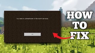 best trick you need to authenticate to microsoft services minecraft how to fix authenticate in 120 [upl. by Ienttirb]