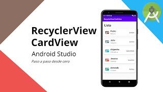 Android Studio 40  RecyclerView con CardView tutorial completo  Diseño Material 2020 [upl. by Llenoj]