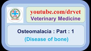 Osteomalacia Part 1 [upl. by Gemma]