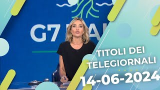 Titoli dei telegiornali del 14062024 [upl. by Yousuf345]