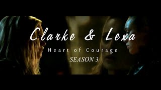 CLEXA SEASON 3  Heart of Courage  The 100 [upl. by Najram]